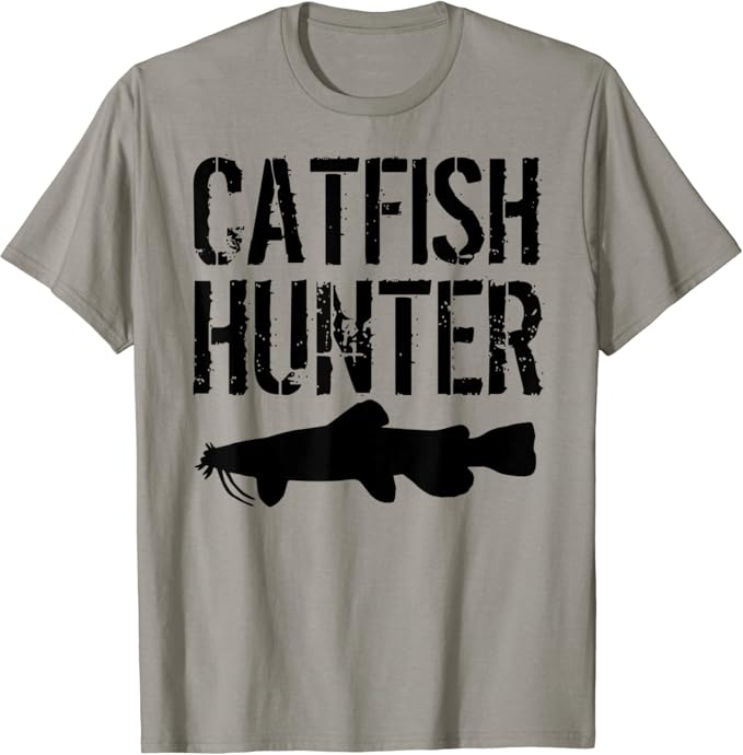Catfish Hunter Catfishing Fisherman Angler Gift TShirt